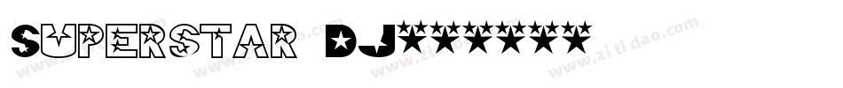 Superstar DJ字体转换